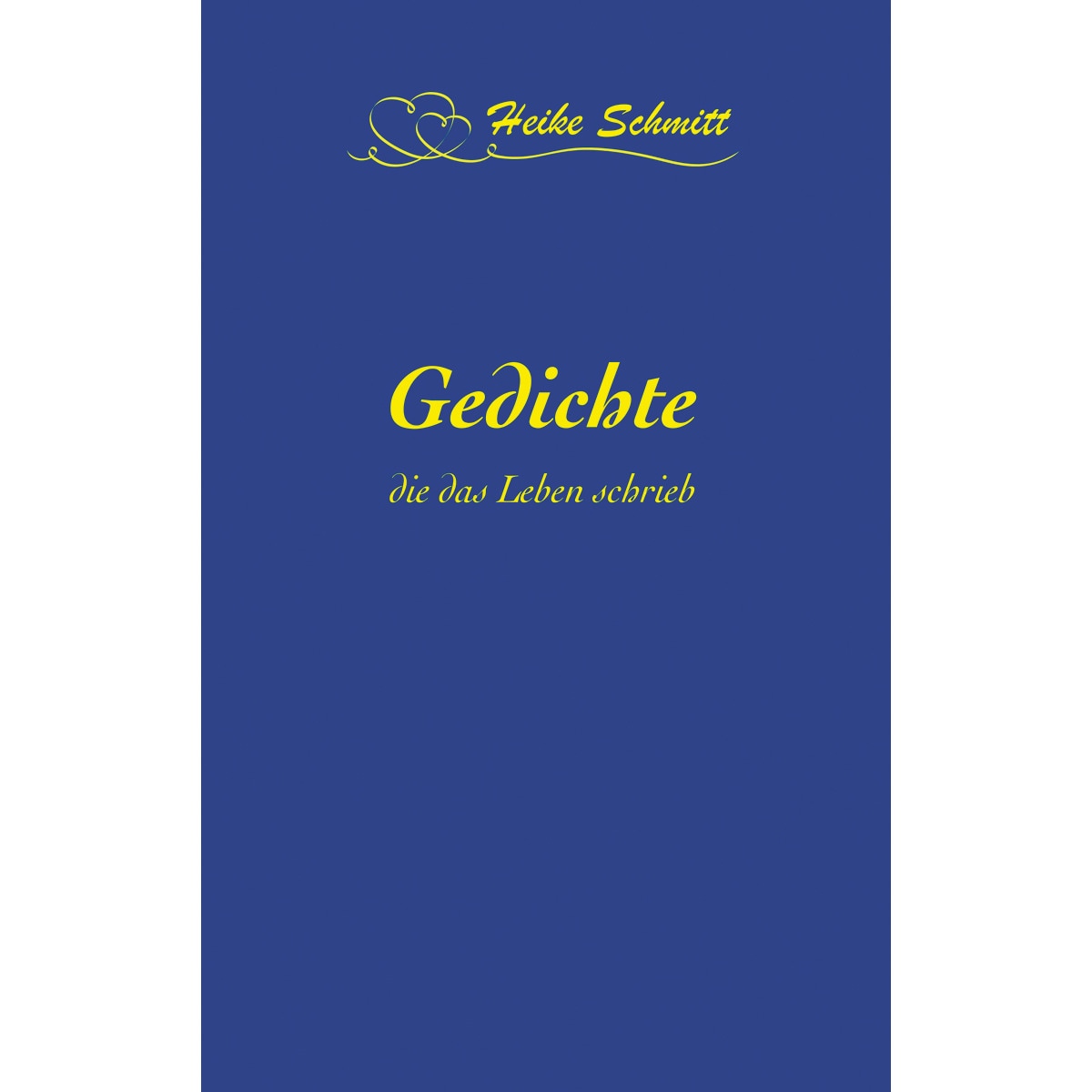 Gedichte, die das Leben schrieb (Capa mole) 1
