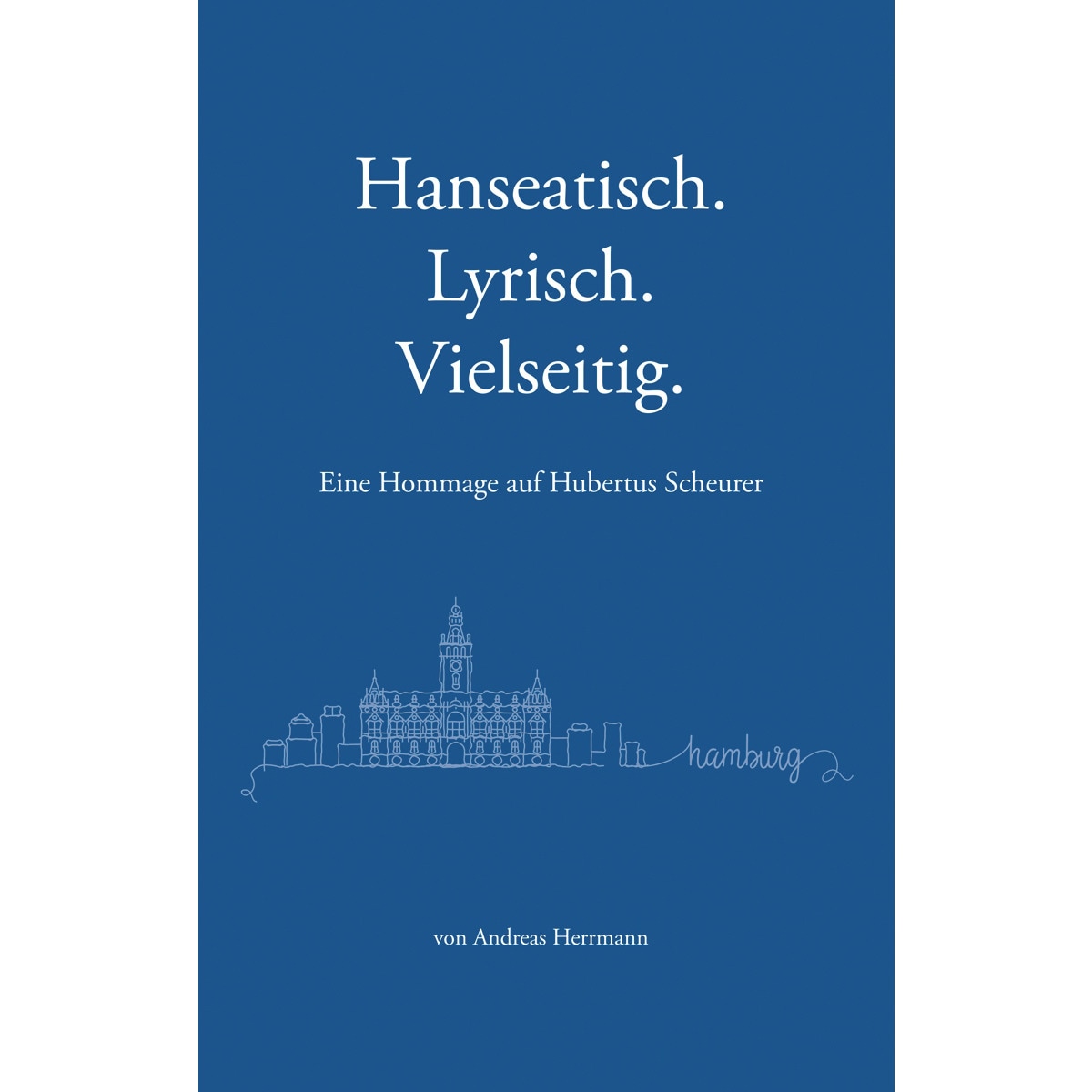Hanseatisch, Lyrisch, Vielseitig 1