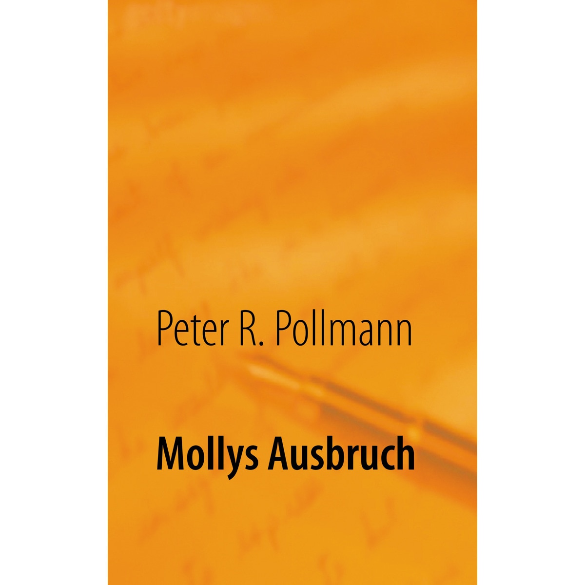 Mollys Ausbruch 1