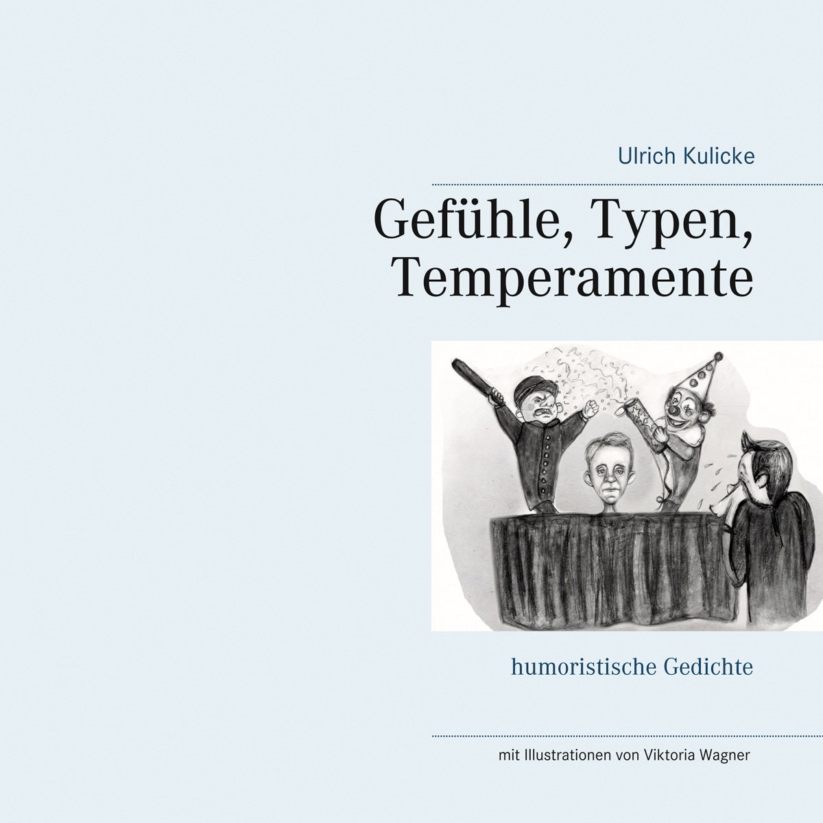 Gefühle, Typen, Temperamente 1