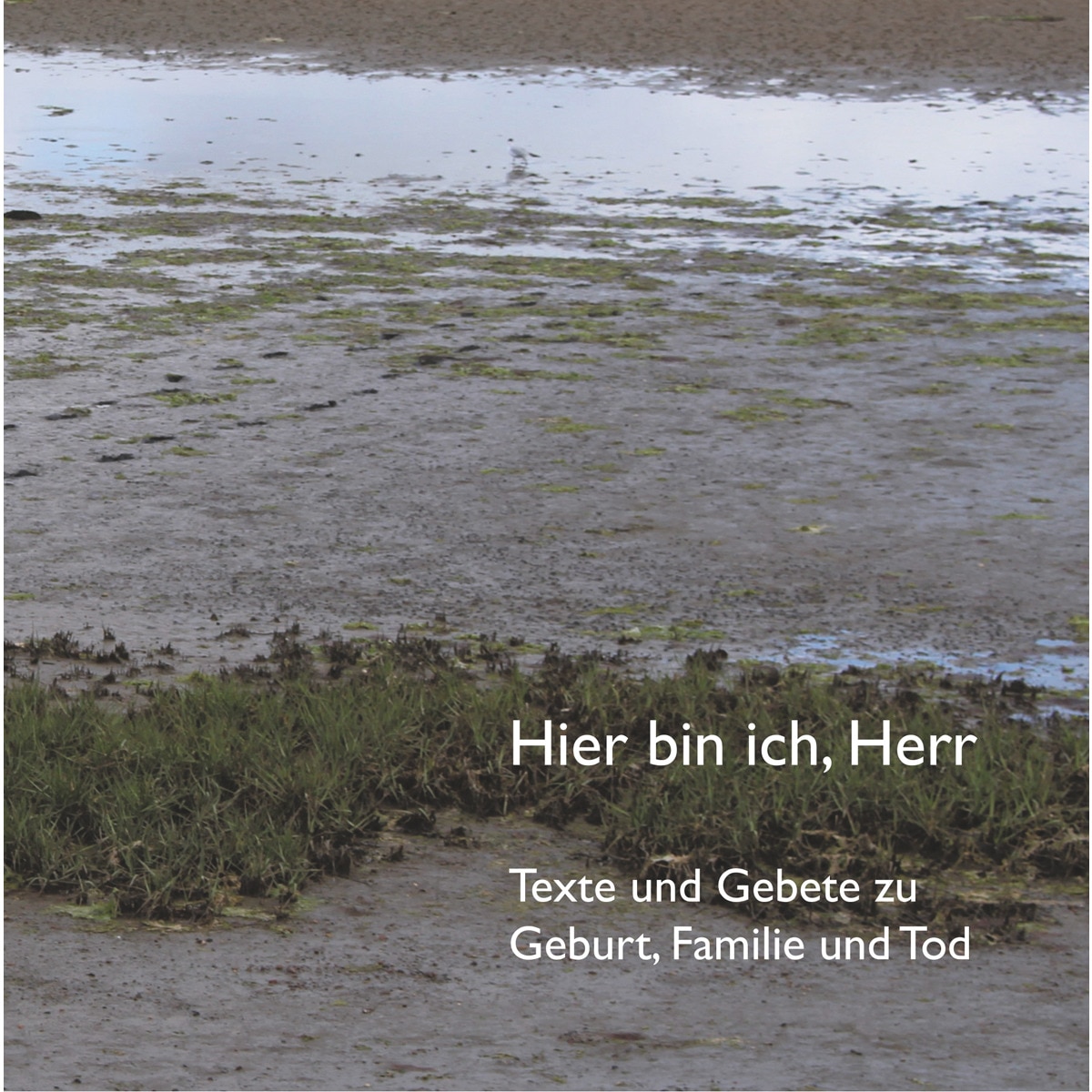 Hier bin ich, Herr 1