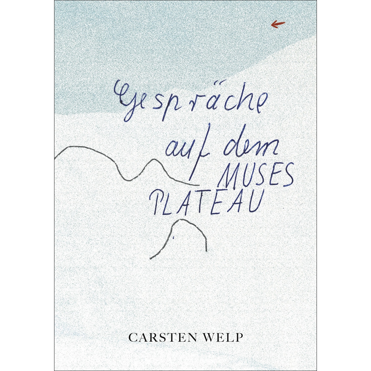 Gespräche Auf Dem Muses Plateau 1