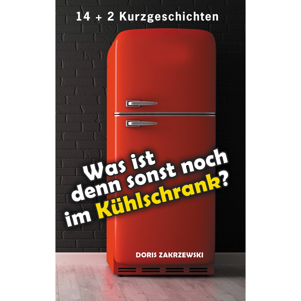 Was ist denn sonst noch im Kühlschrank 1