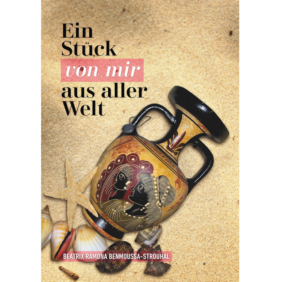 Ein Stück von mir aus aller Welt 1