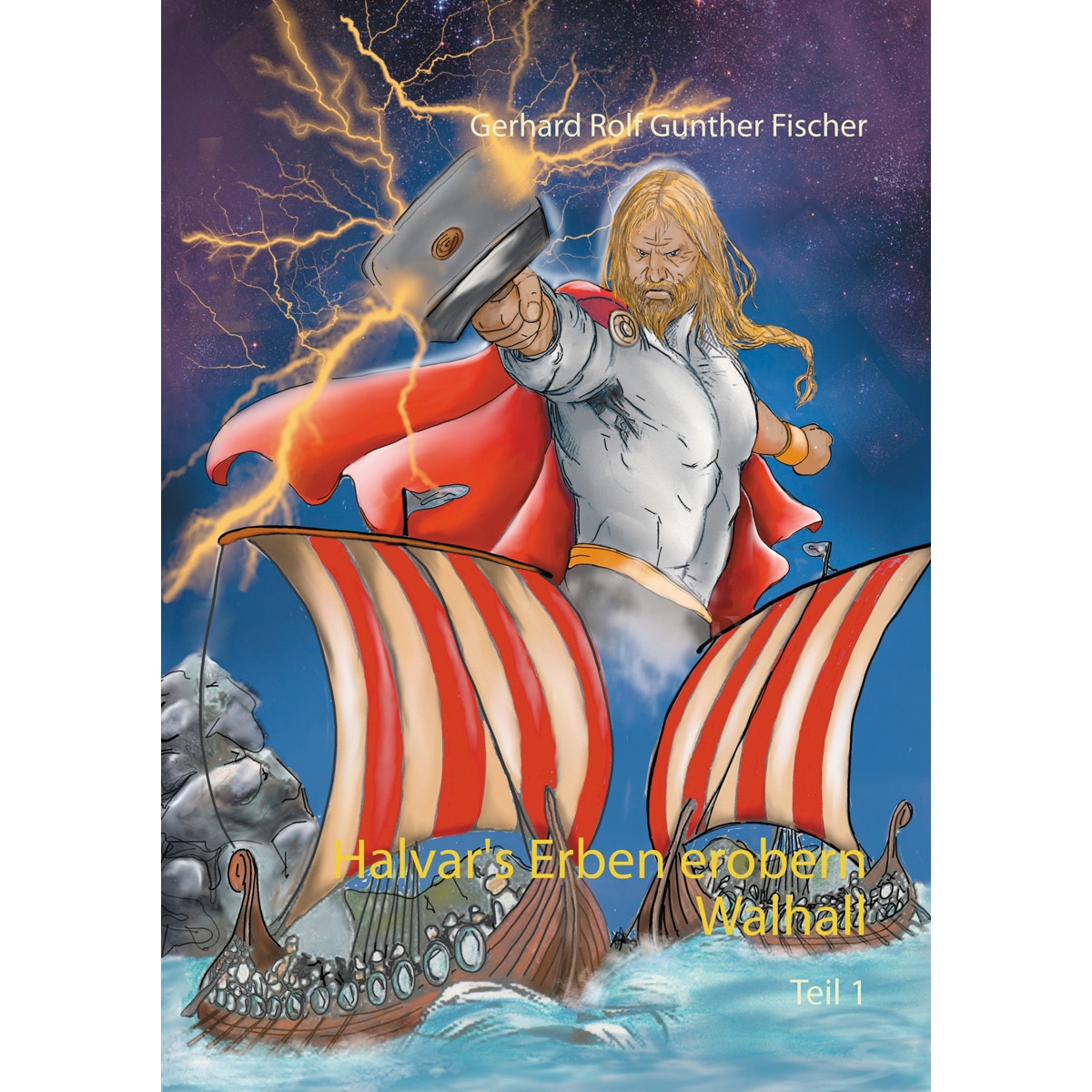 Halvar's Erben erobern Wallhall: Teil 1 (Capa mole) 1