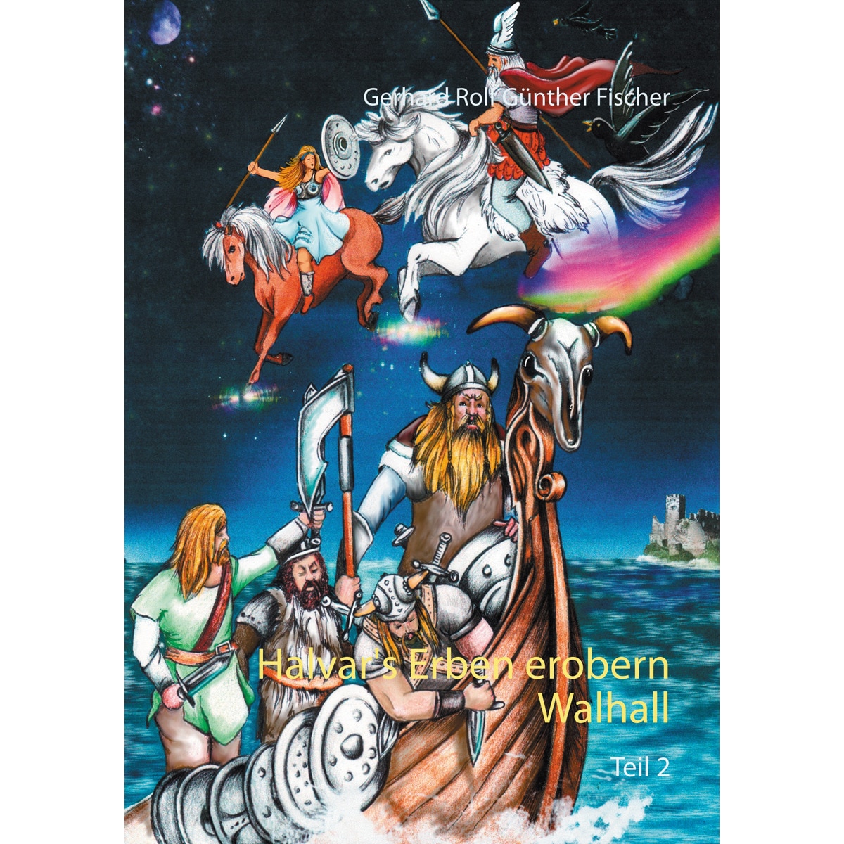 Halvar's Erben erobern Wallhall: Teil 2 (Capa mole) 1