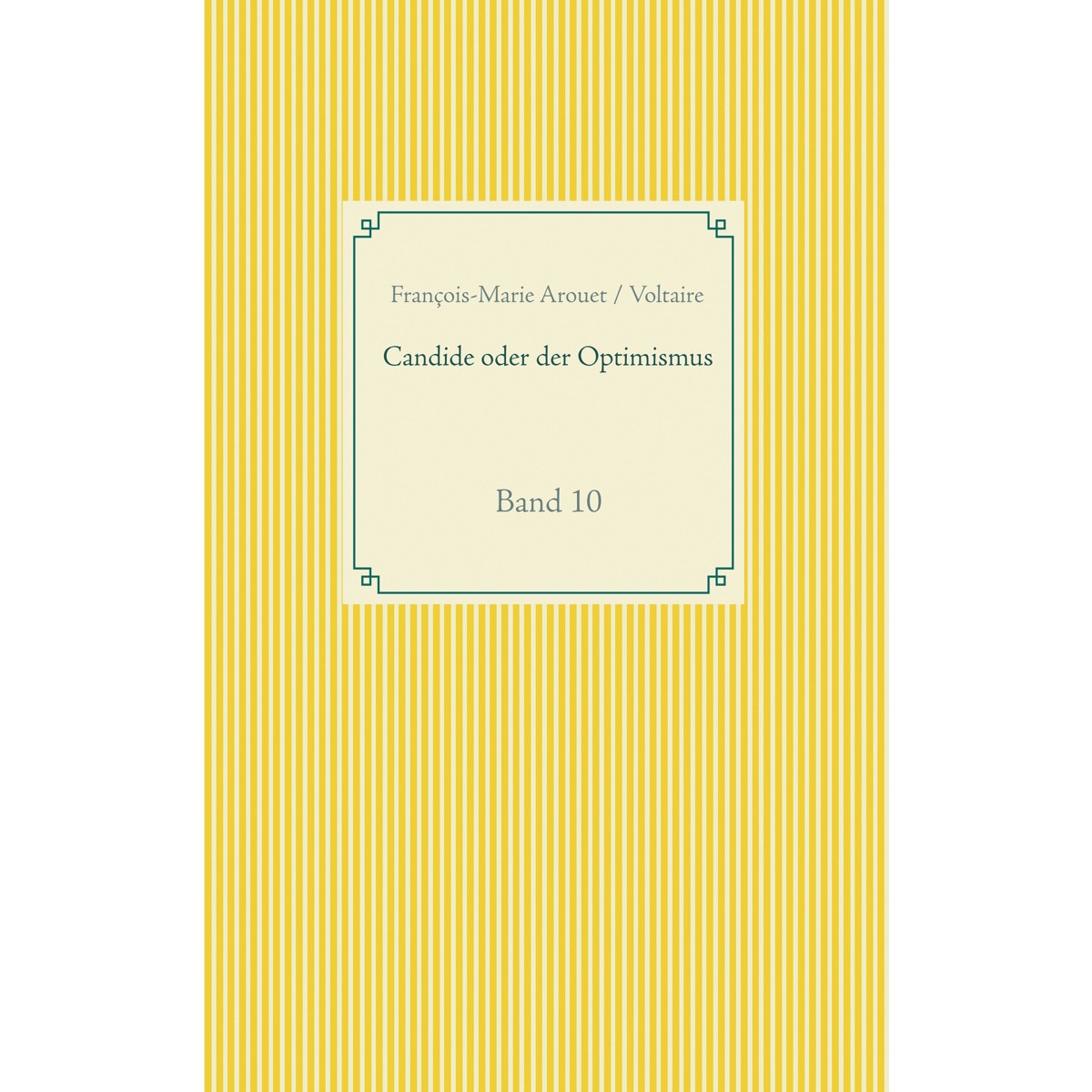 Candide oder der Optimismus 1