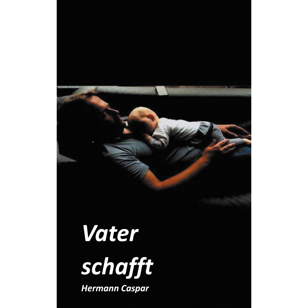 Vater schafft 1
