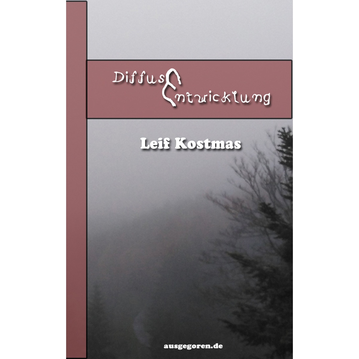 Diffuse Entwicklung 1
