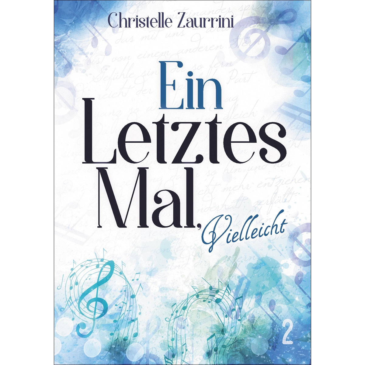Ein letztes Mal, vielleicht 1