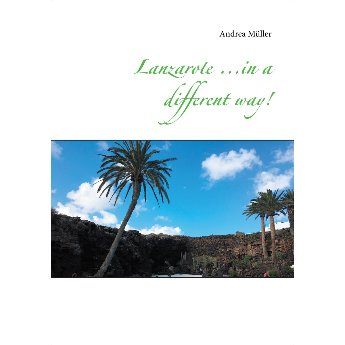 Lanzarote ...in a different way! 1