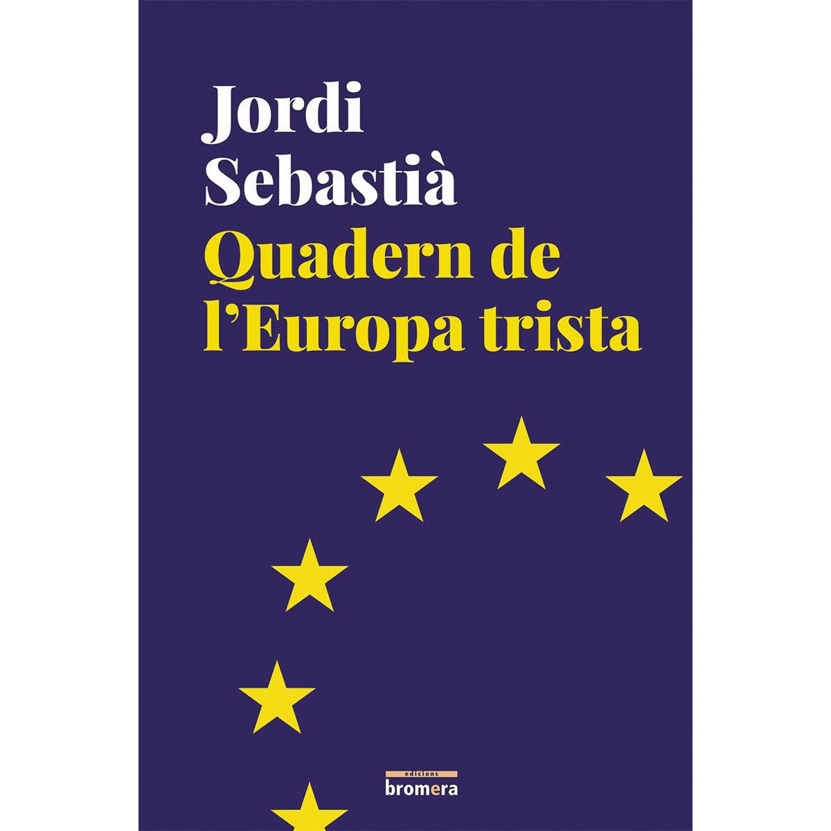 Quadern de l'Europa trista (Capa mole) 1