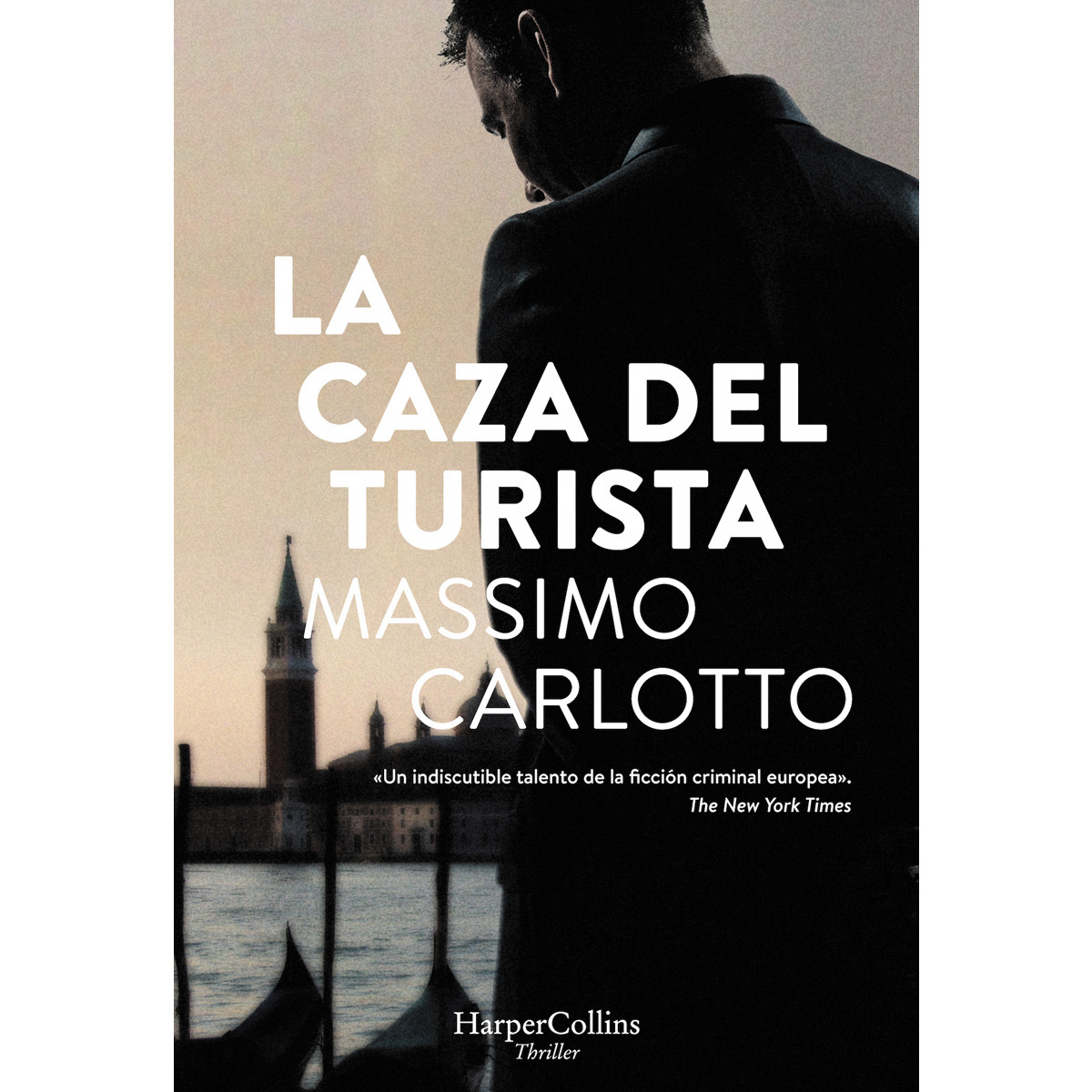 Imagen 0 de La caza del Turista  (Tapa blanda)