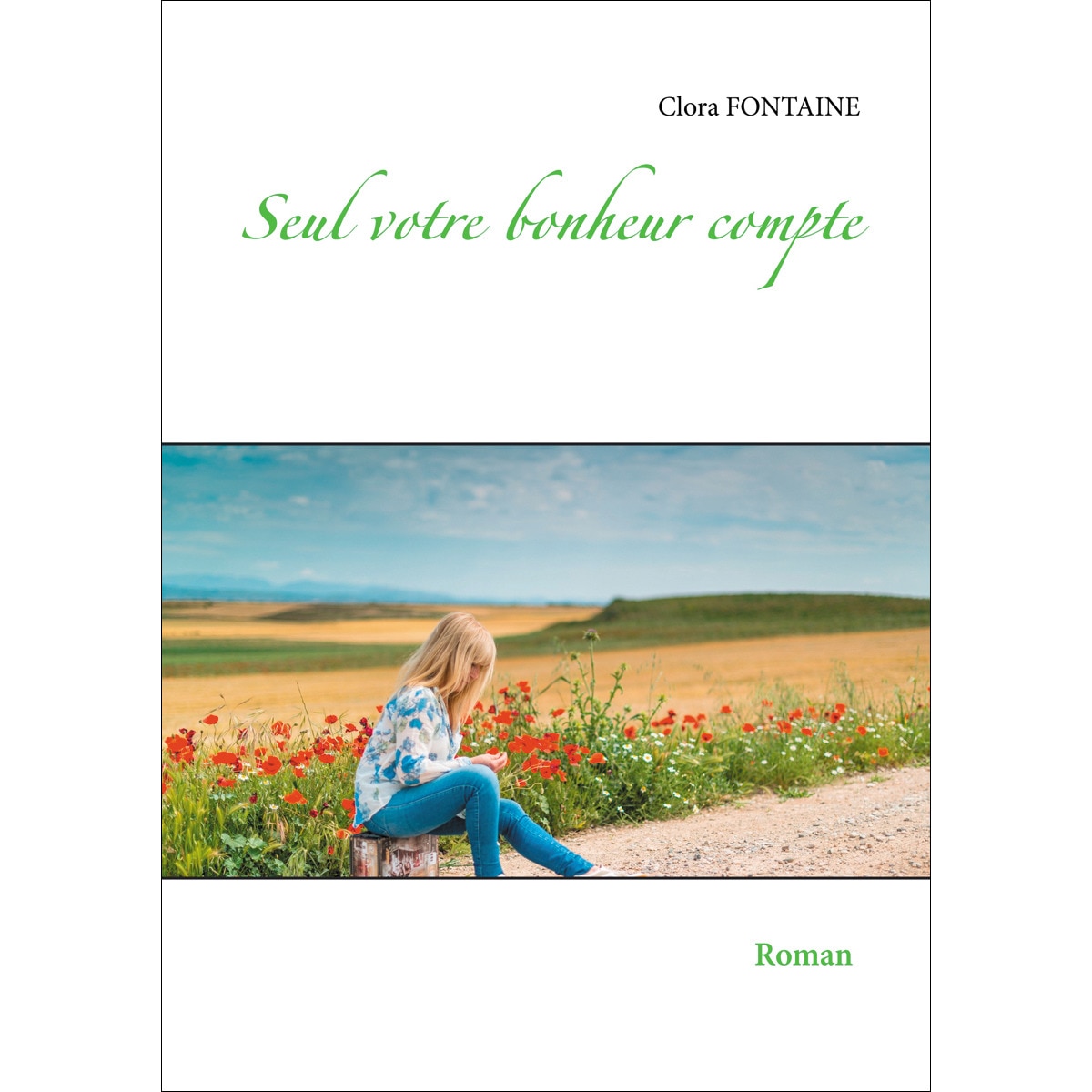 Seul votre bonheur compte(Tapa blanda) 1