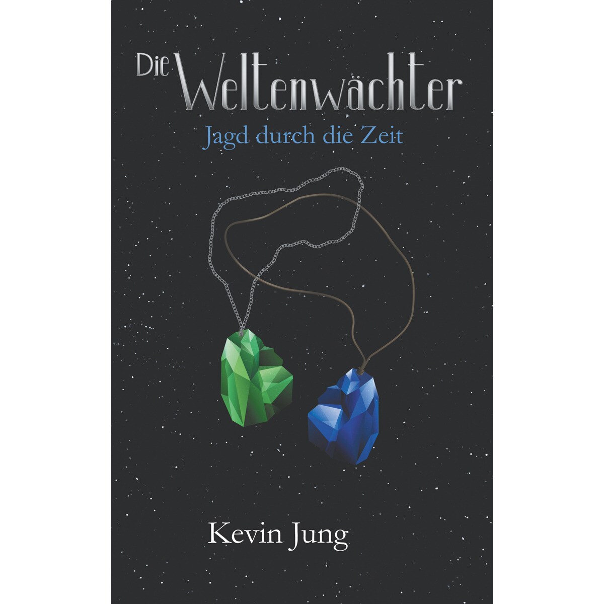 Die Weltenwächter 1