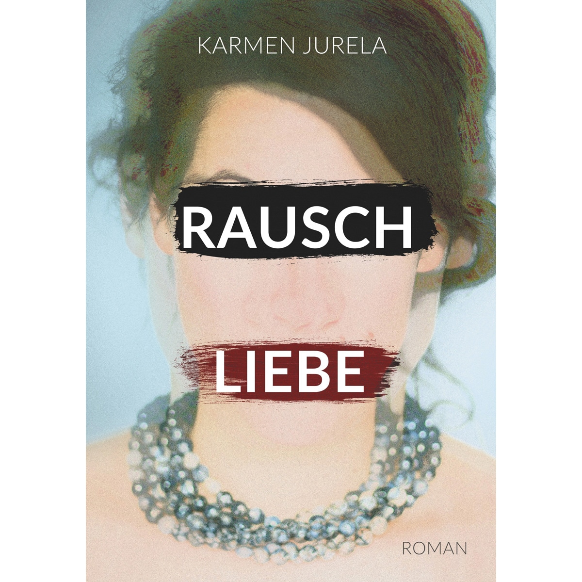 Imagem 0 de Rauschliebe(Tapa blanda)