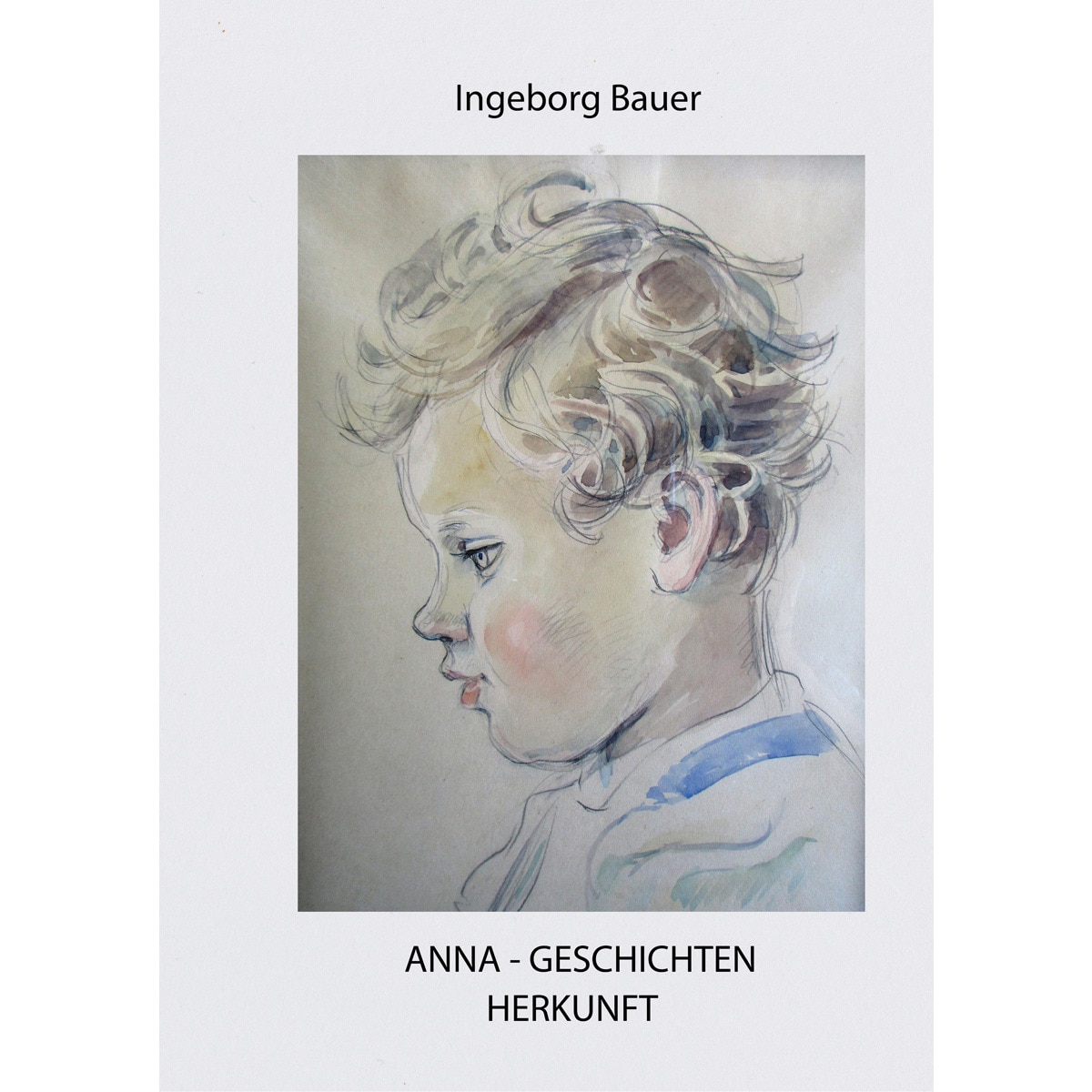 Anna - Geschichten: Herkunft (Capa dura) 1