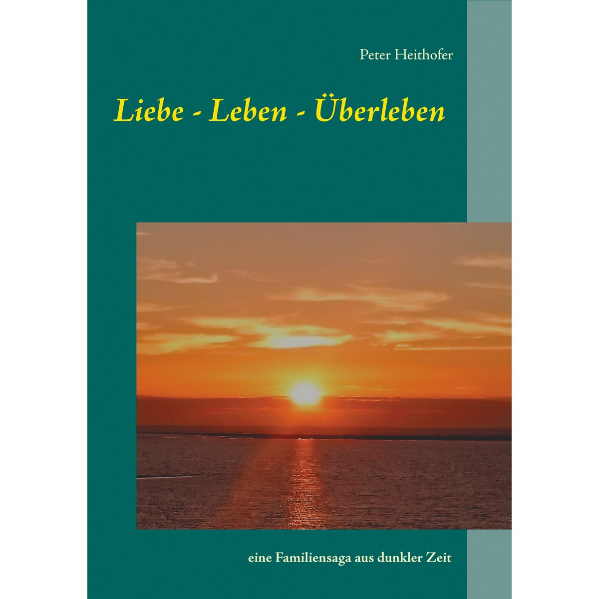 Liebe-Leben-Überleben 1