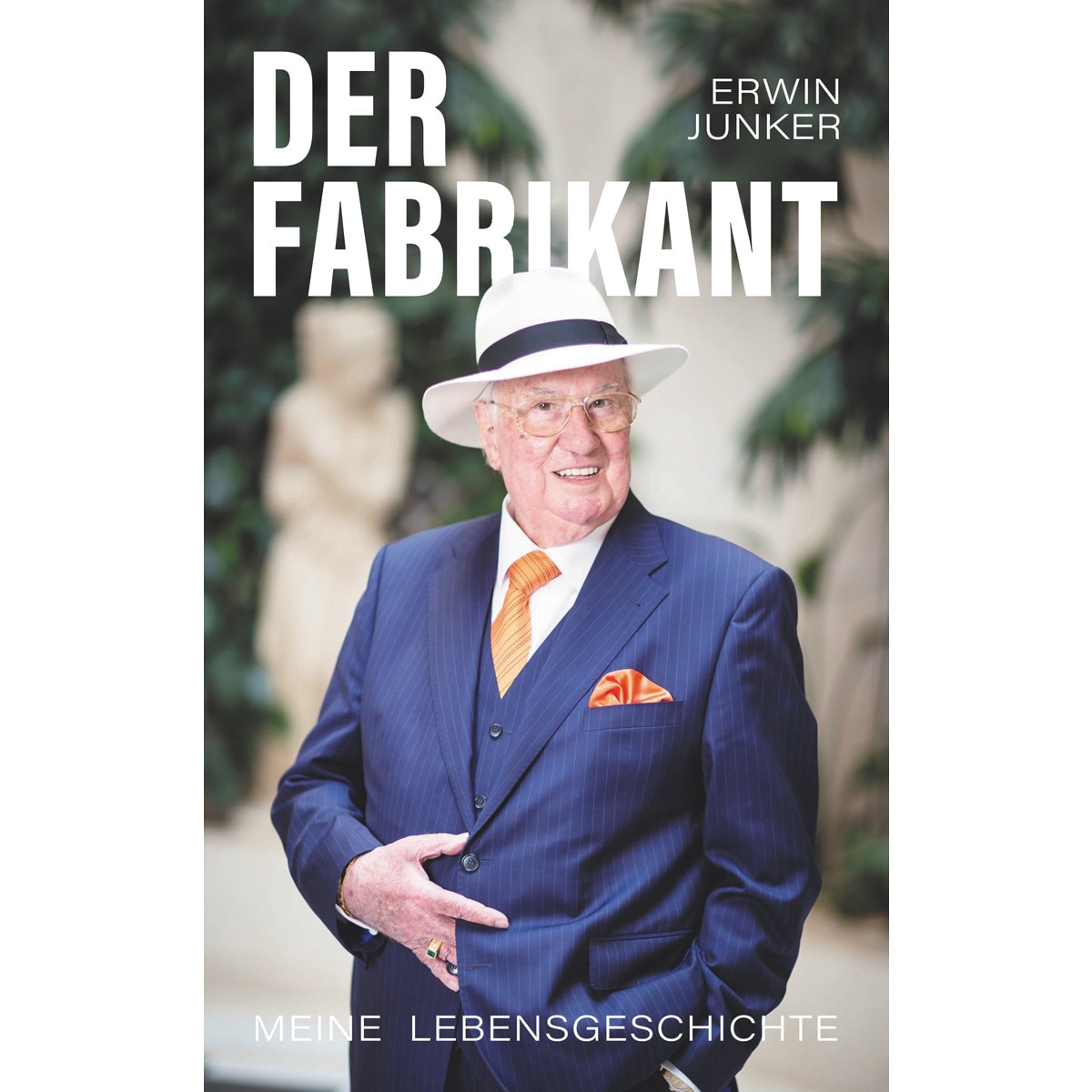 Der Fabrikant: Meine Lebensgeschichte (Capa mole) 1