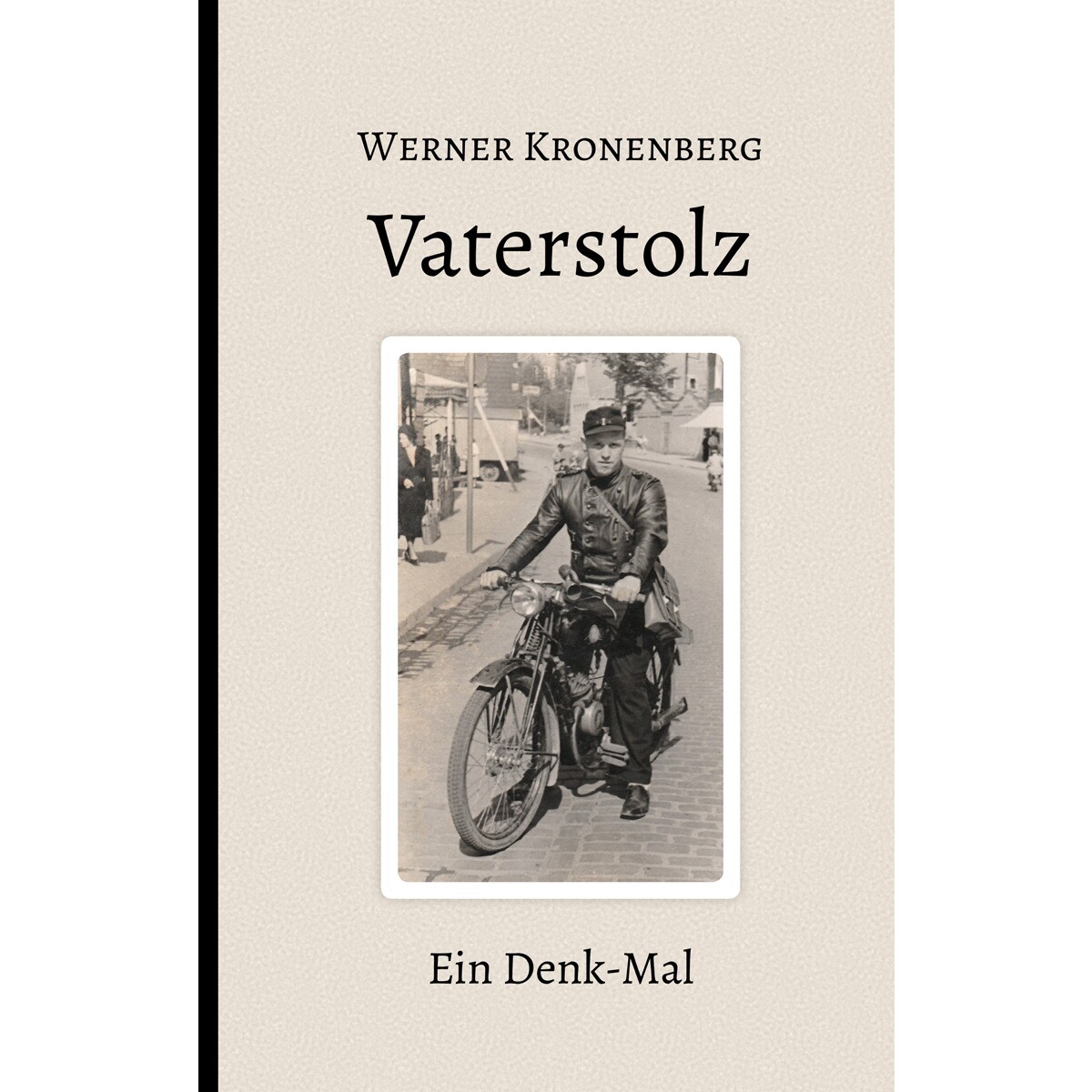 Vaterstolz: Ein Denk-Mal (Capa dura) 1