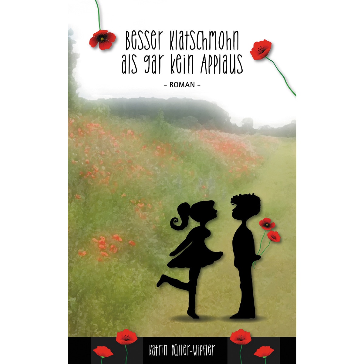Besser Klatschmohn als gar kein Applaus (Capa mole) 1