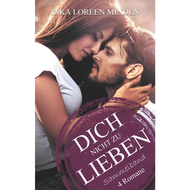 Imagem 0 de Dich nicht zu lieben: Sammelband aller 4 Romane (Capa dura)