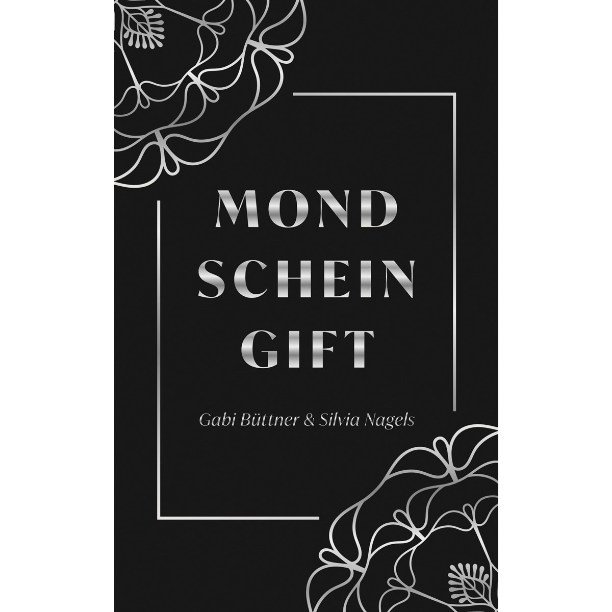 Mondscheingift(Tapa blanda) 1