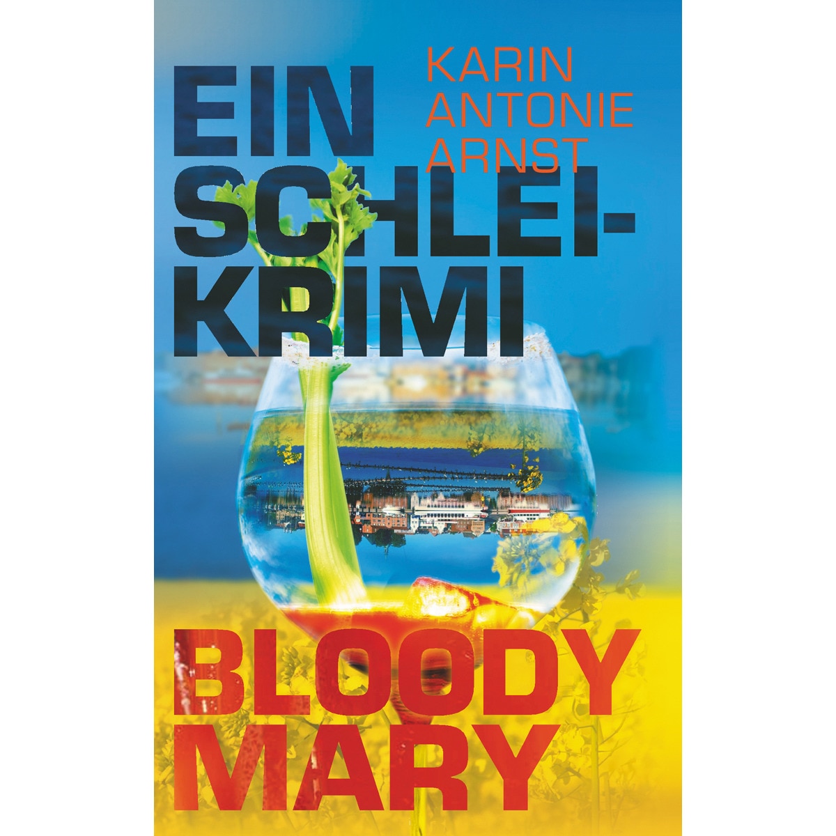 Ein Schlei-Krimi: Bloody Mary (Capa mole) 1