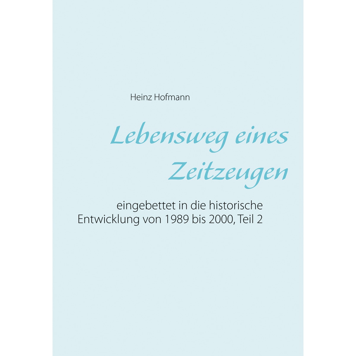 Lebensweg eines Zeitzeugen 1