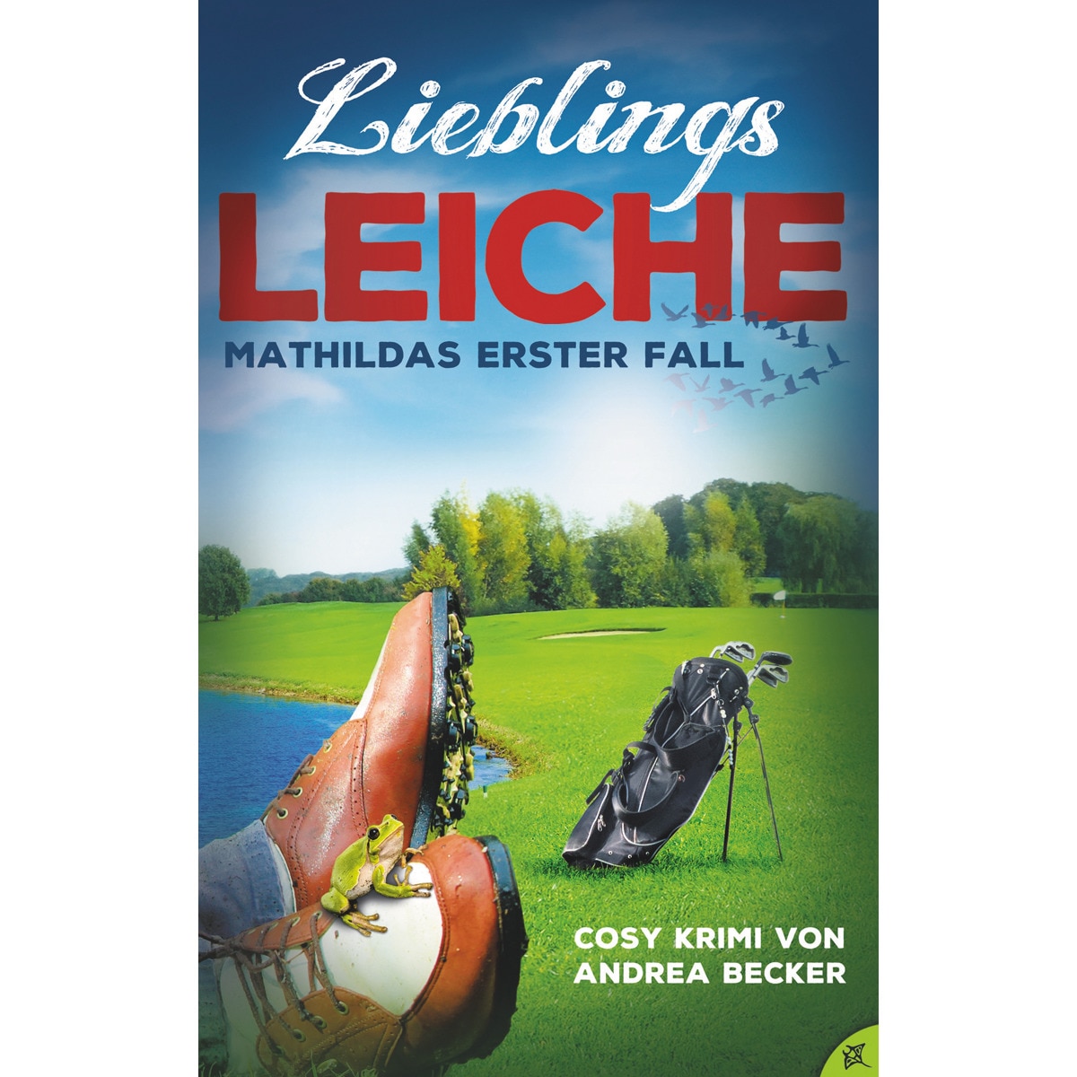 Lieblingsleiche: Tod auf dem Golfplatz (Capa mole) 1