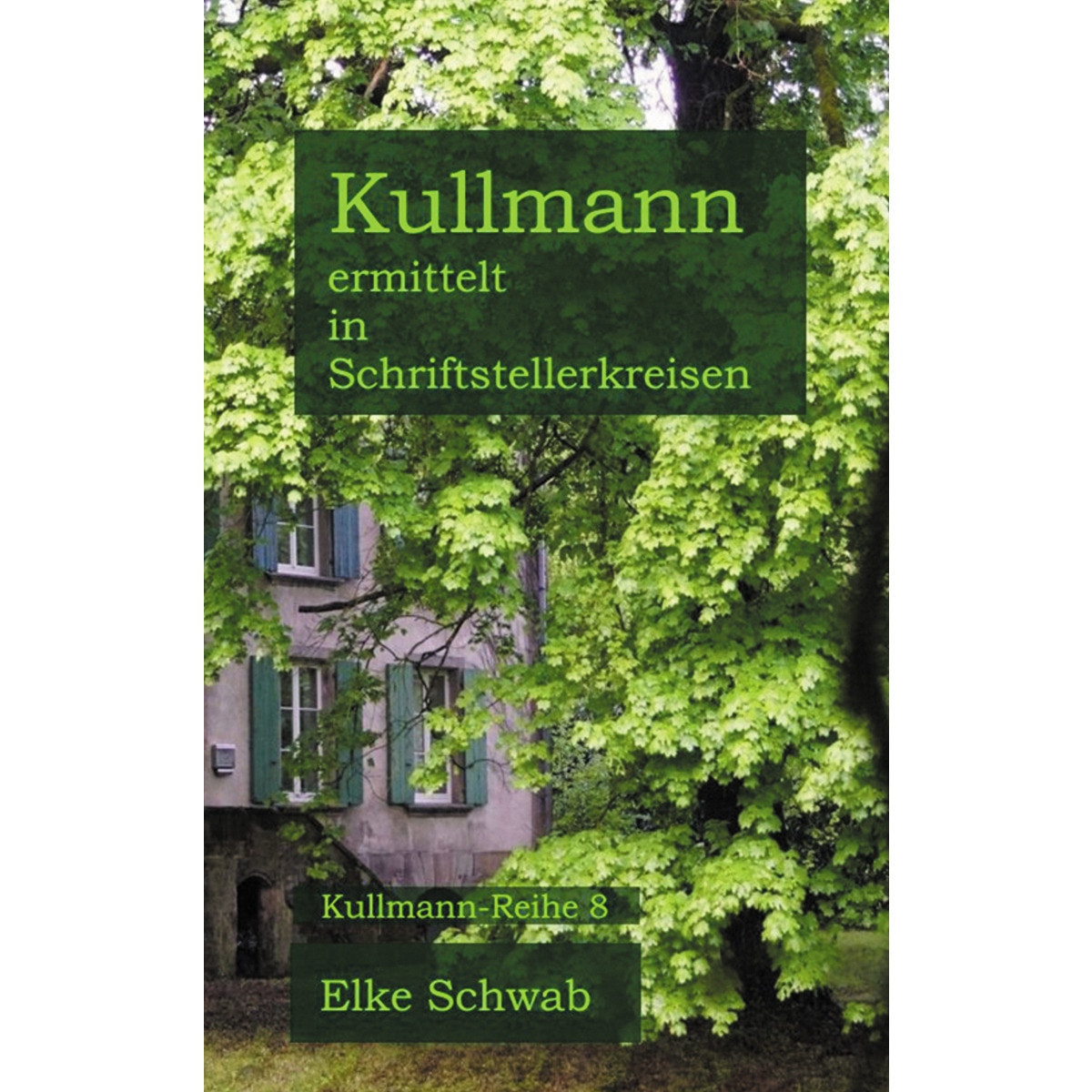 Kullmann ermittelt in Schriftstellerkreisen: Kullmann-Reihe 8 (Capa mole) 1