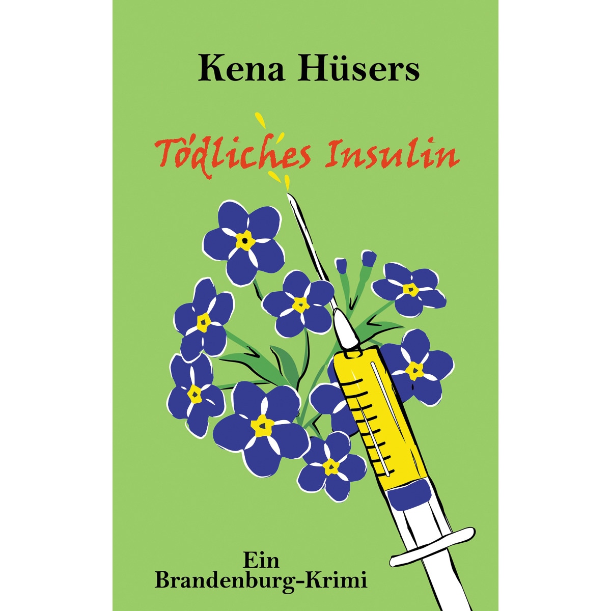 Tödliches Insulin 1