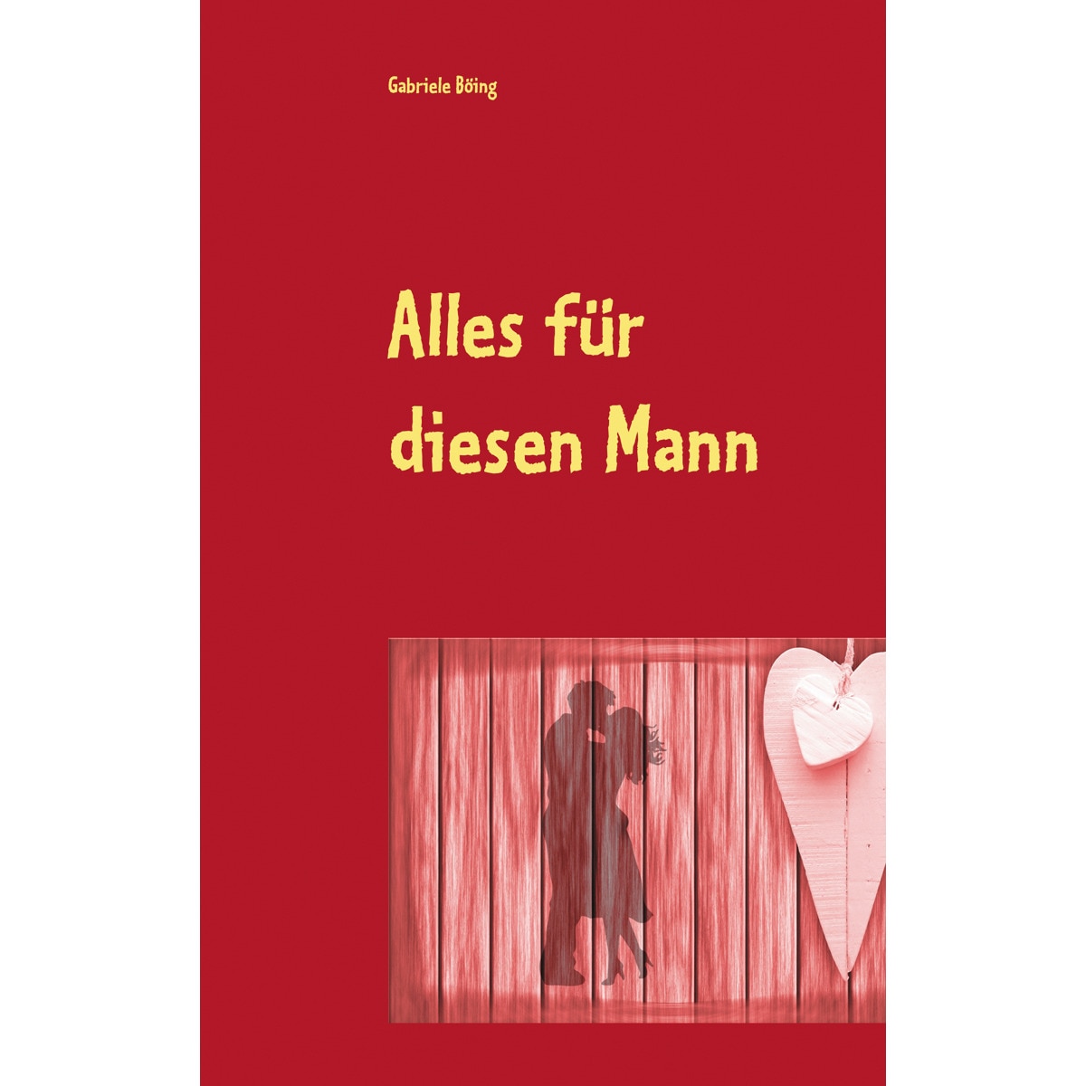Alles für diesen Mann (Capa mole) 1