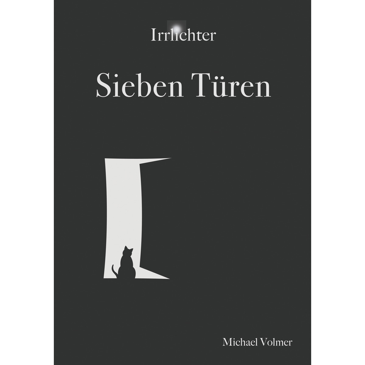 Sieben Türen: Irrlichter Band 1 (Capa mole) 1