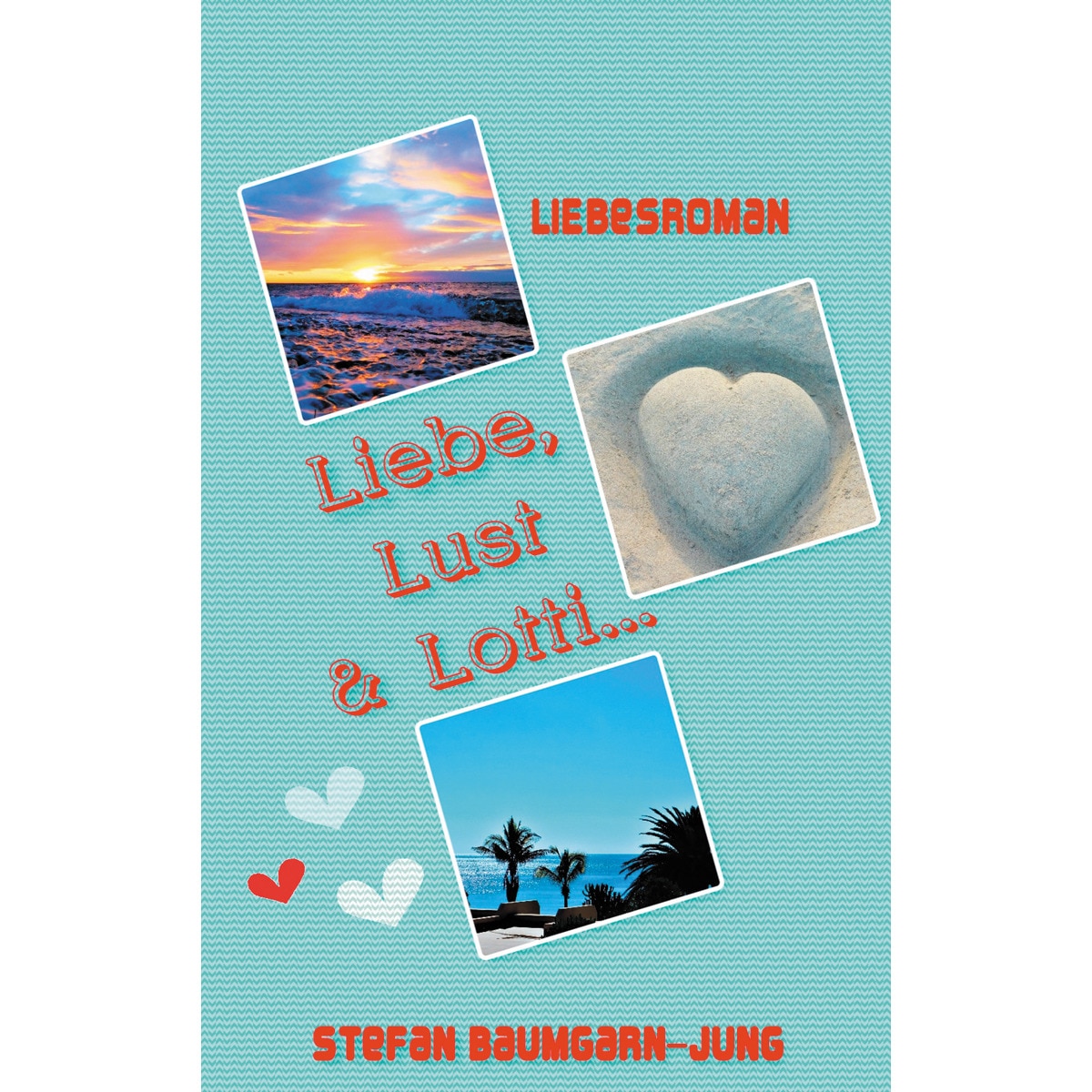 Liebe, Lust & Lotti 1