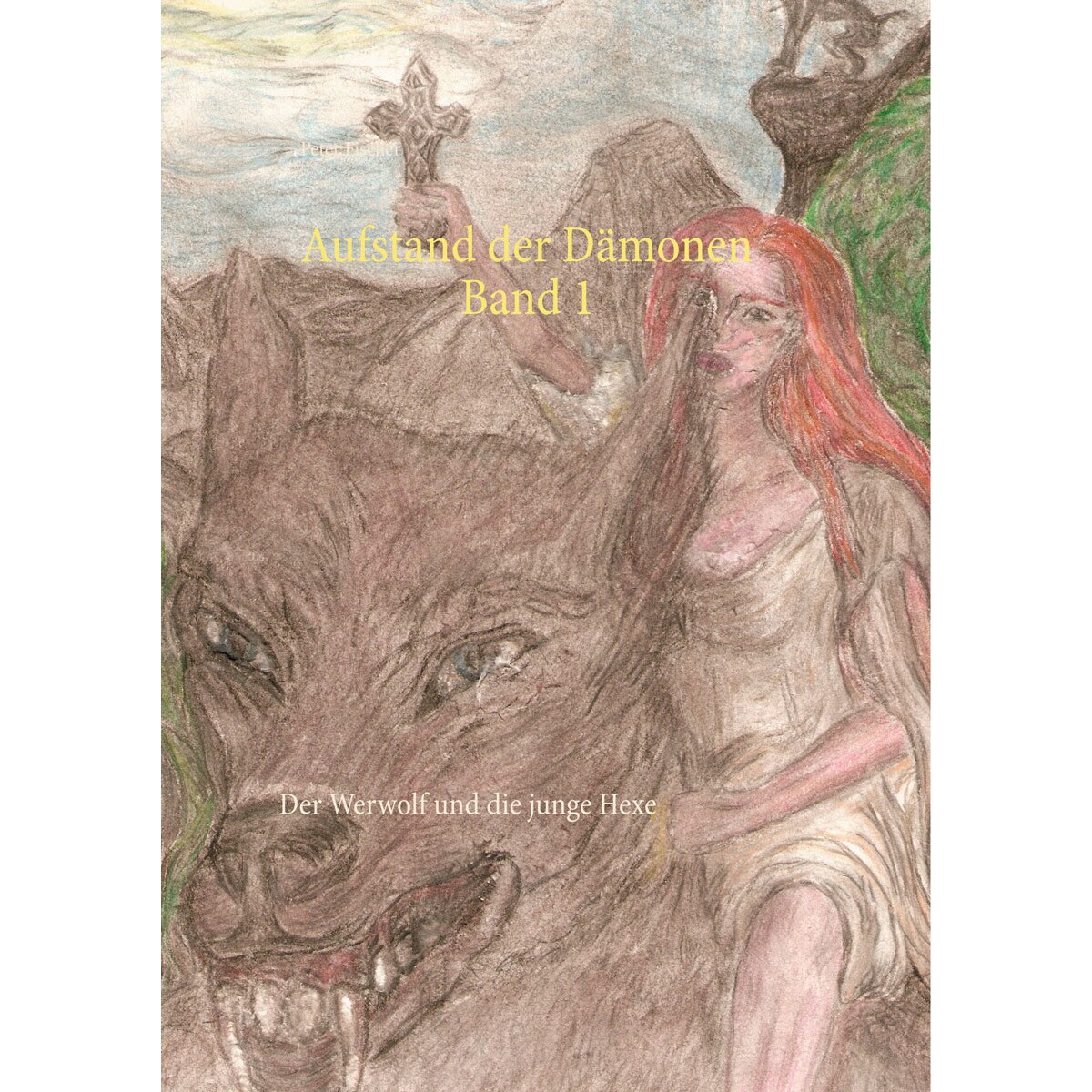 Imagem 0 de Aufstand der Dämonen  Band 1