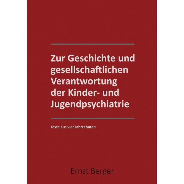Imagem 0 de Zur geschichte und gesellschaftlichen verantwortung der kinder- und jugendpsychiatrie: Texte aus 4 jahrzehntern(Tapa blanda)
