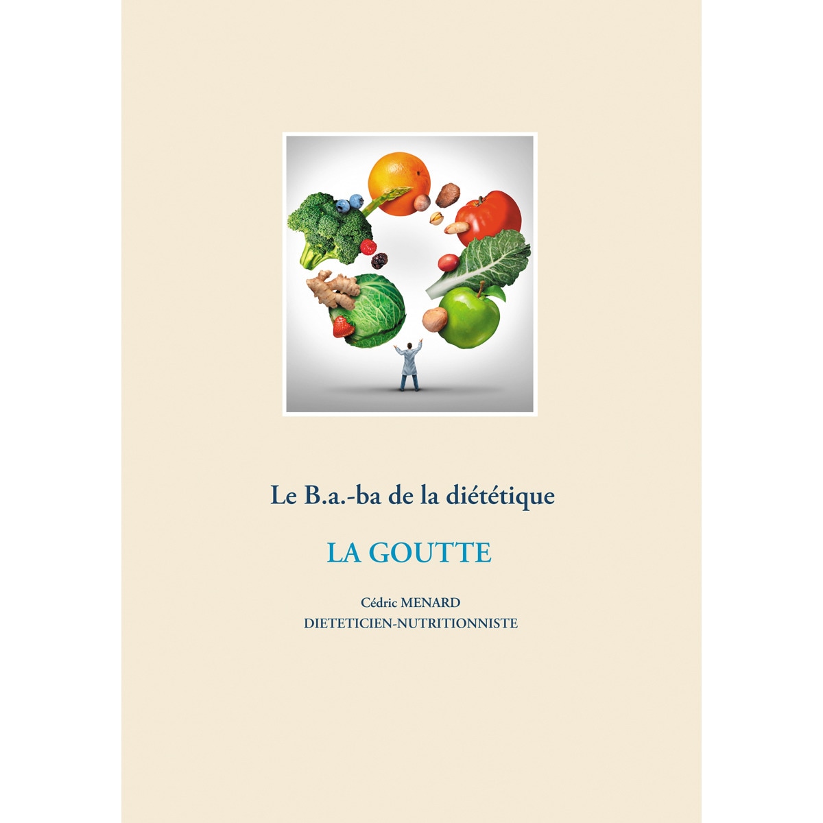 Le B.a.-ba diététique de la gastrite (Capa mole) 1