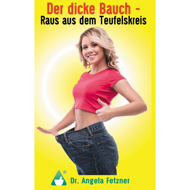 Imagem 0 de Der dicke Bauch - Raus aus dem Teufelskreis (Capa mole)