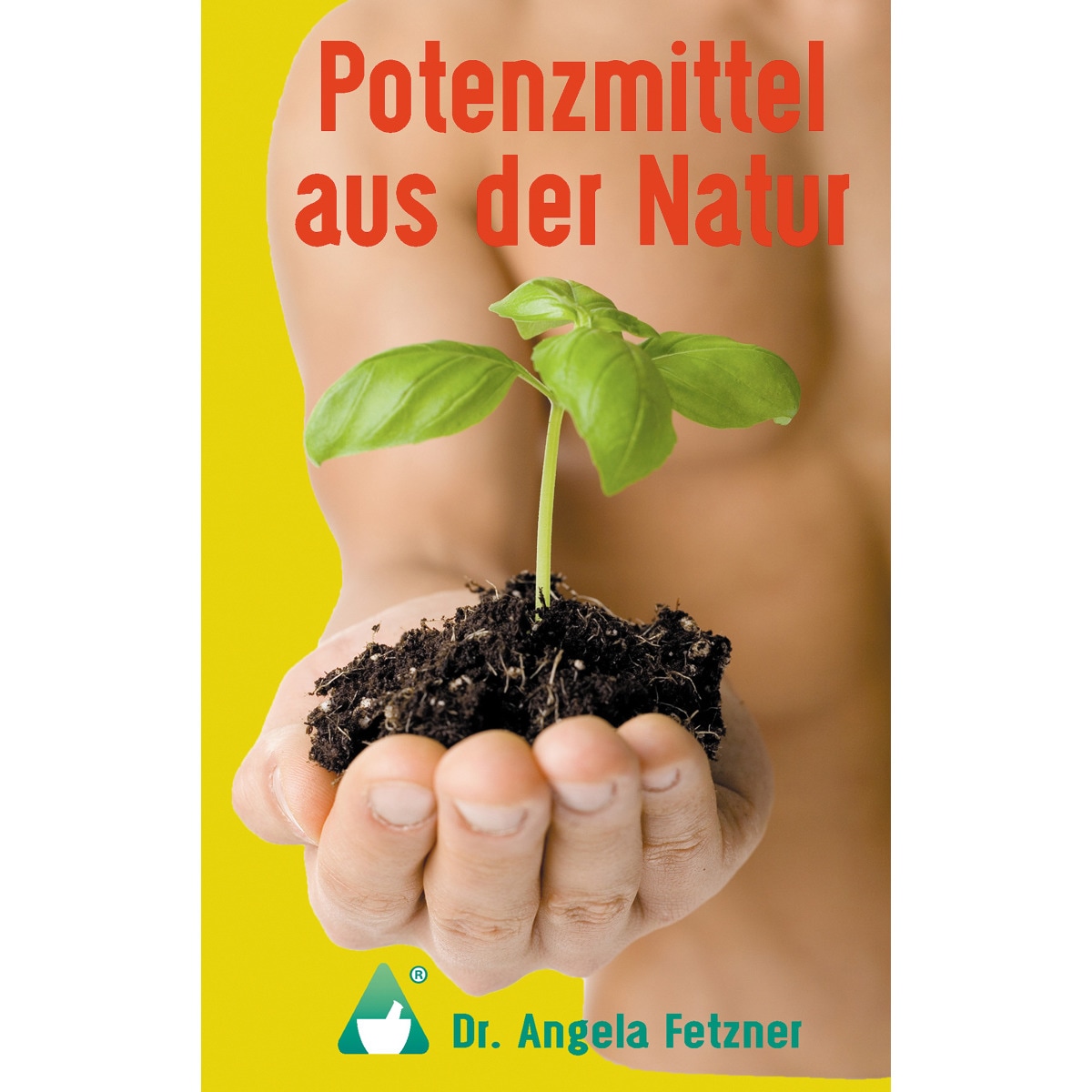 Potenzmittel aus der Natur 1