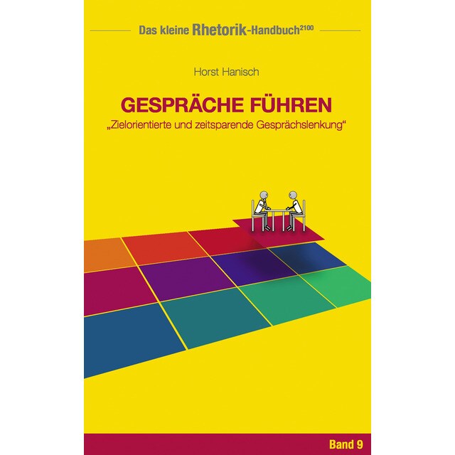 Imagen 0 de Rhetorik-Handbuch 2100 - Gespräche führen (Tapa blanda)