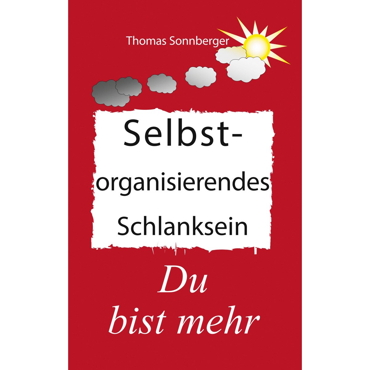 Selbstorganisierendes Schlanksein 1