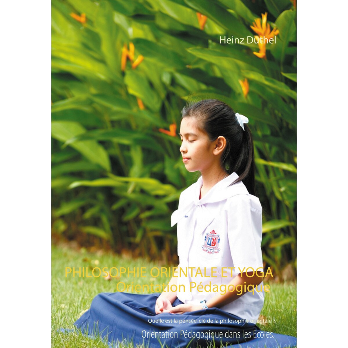 Imagem 0 de Philosophie Orientale et Yoga: Orientation Pédagogique dans les Ecoles (Capa mole)