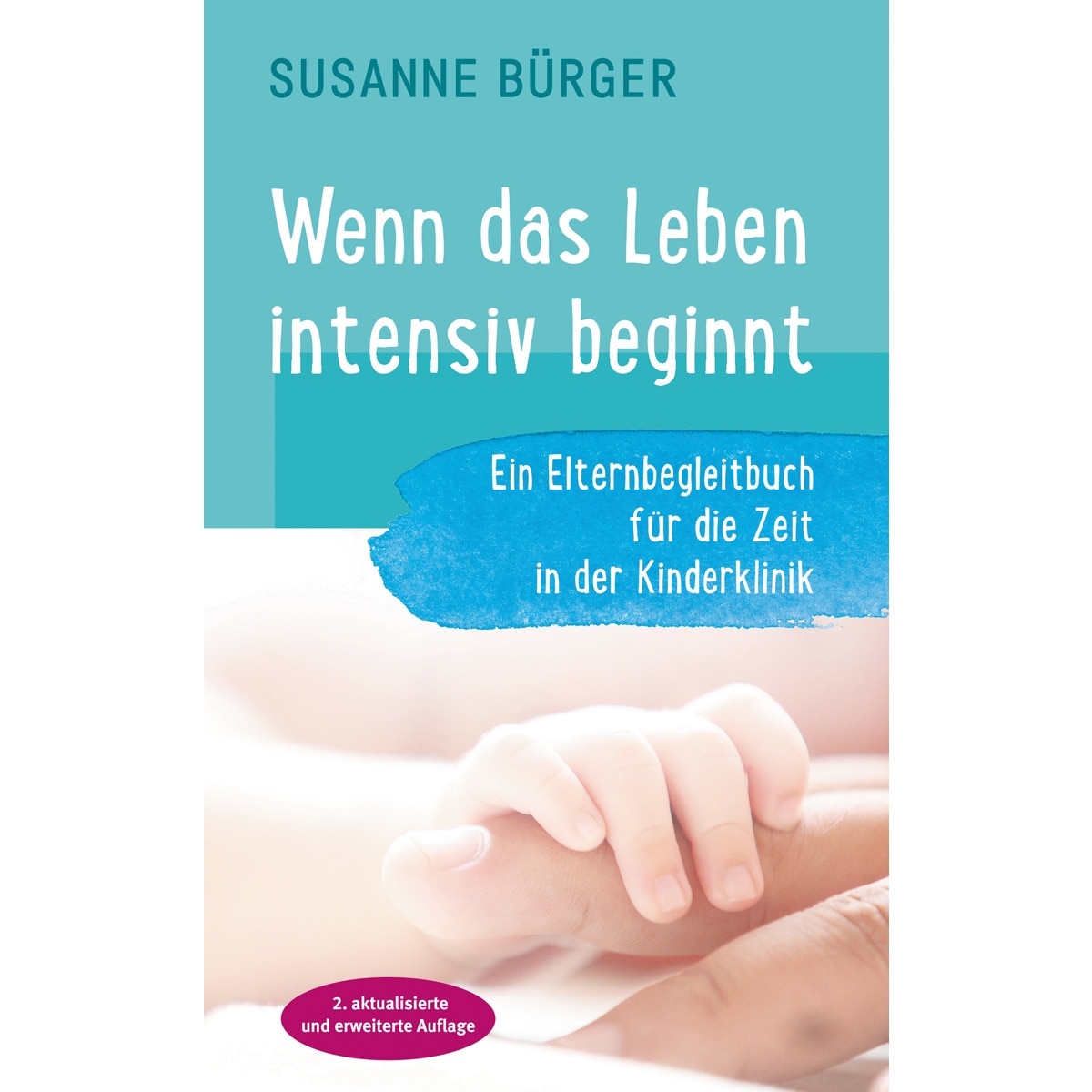 Wenn das Leben intensiv beginnt 1