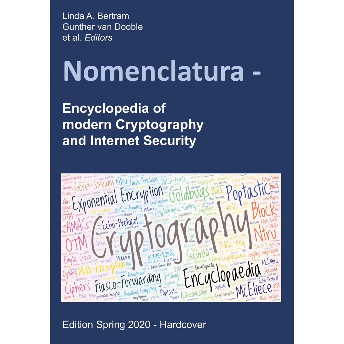 Nomenclatura: Encyclopedia of modern Cryptography and Internet Security [Hardcover - Edition Spring 2020] (Capa dura) 1