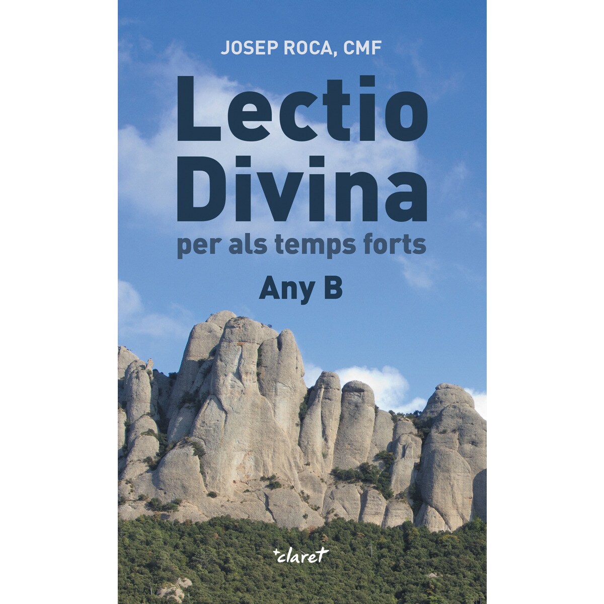 Imagem 0 de Lectio divina: Per als temps forts. Any b(Tapa blanda)