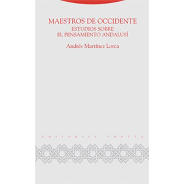 Imagen 0 de Maestros de occidente: Estudios sobre el pensamiento andalusí (Tapa blanda)