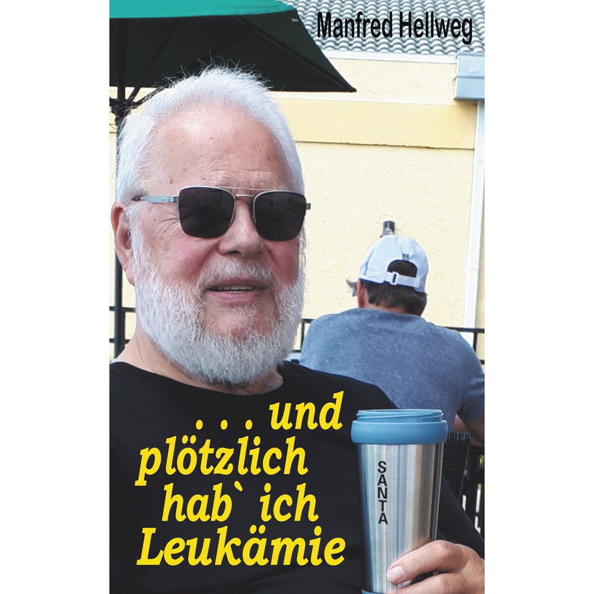 Und plötzlich hab` ich leukämie: Meine geschichte(Tapa blanda) 1