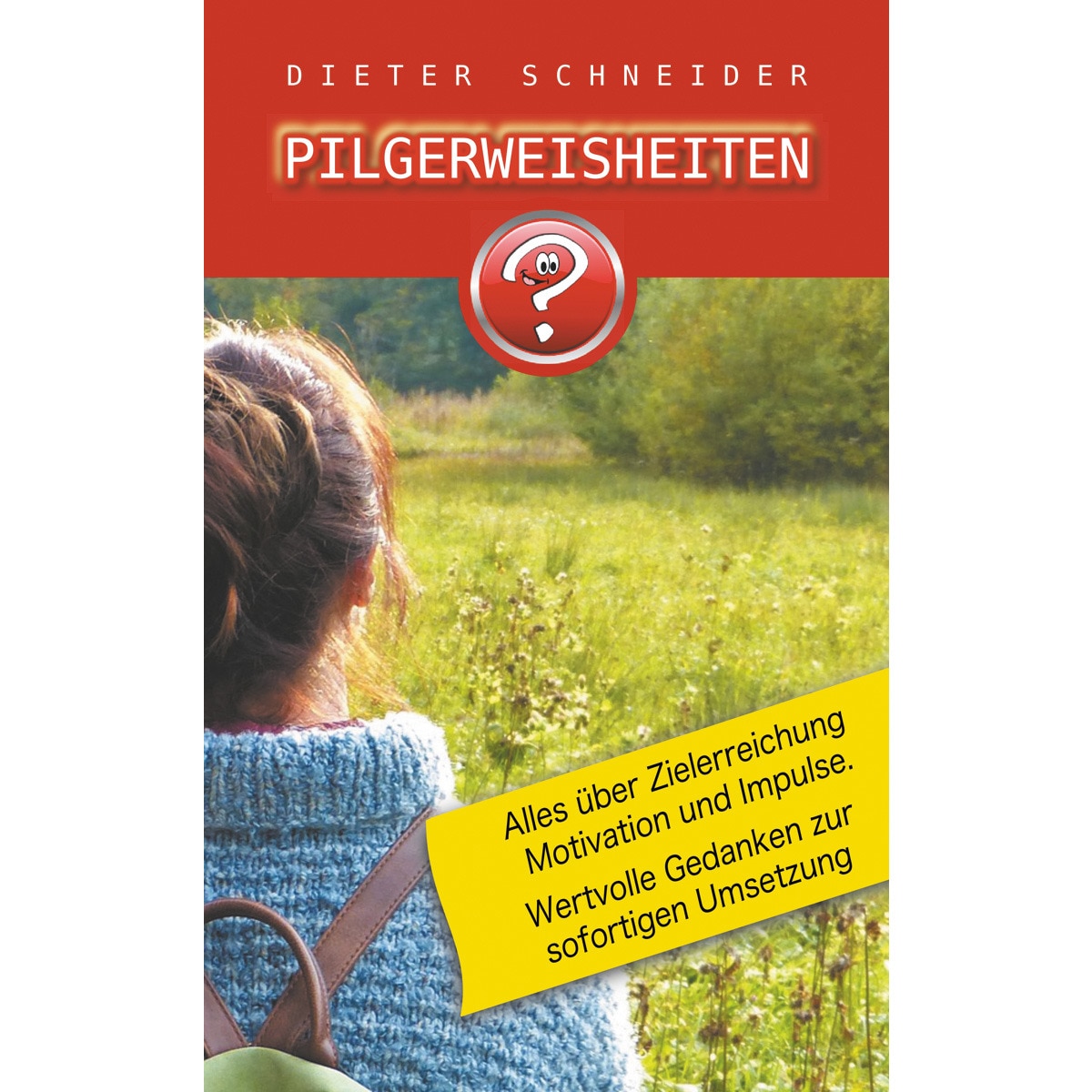 Pilgerweisheiten 1