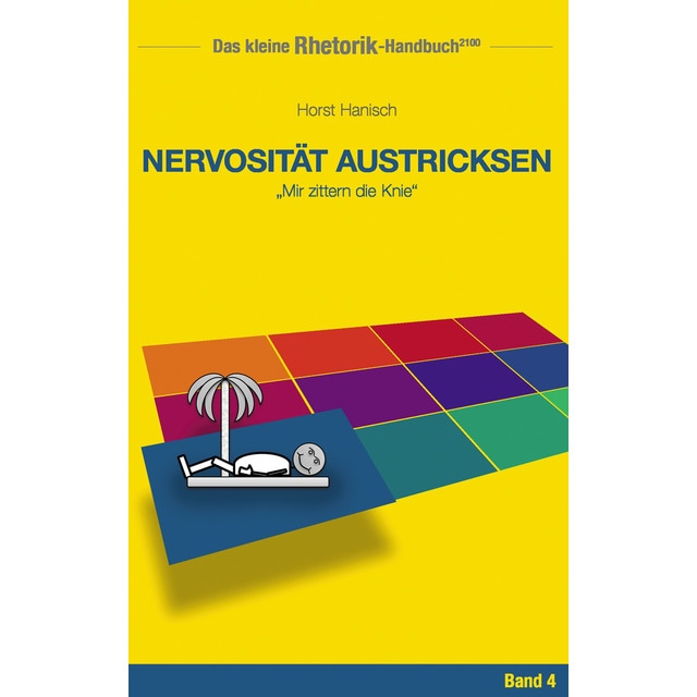 Imagen 0 de Rhetorik-Handbuch 2100  Nervosität austricksen (Tapa blanda)
